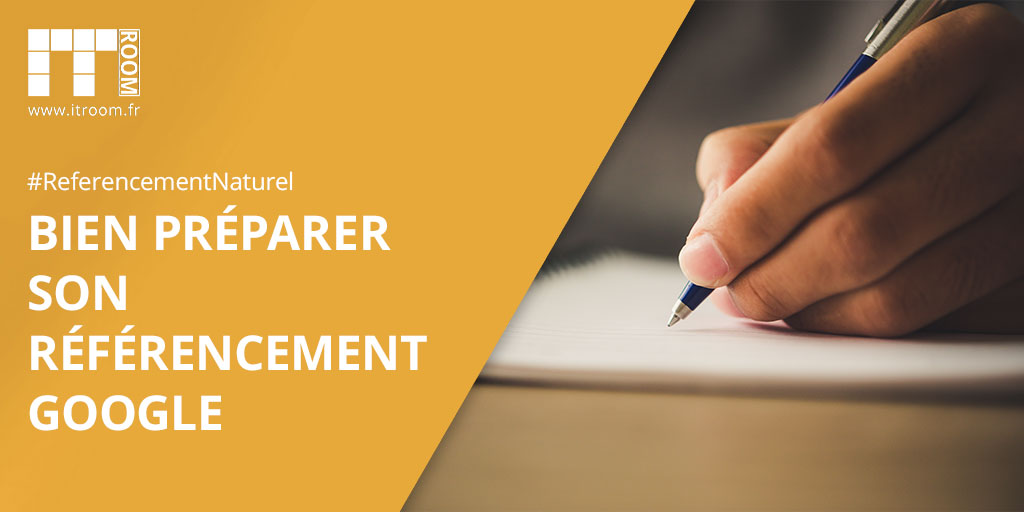 2. Bien préparer son référencement google