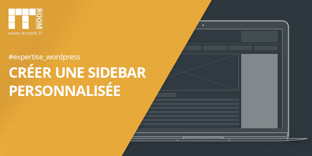 Créer des sidebars personnalisées