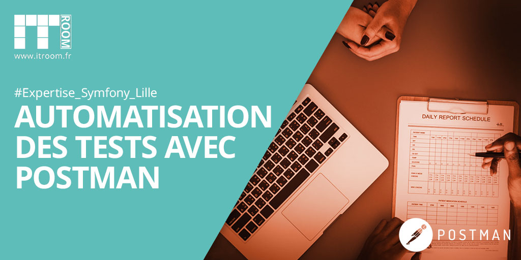 Automatisation des tests avec Postman