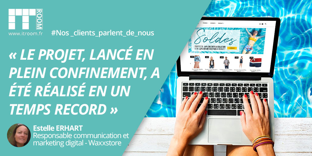 WAXX – Témoignage Client