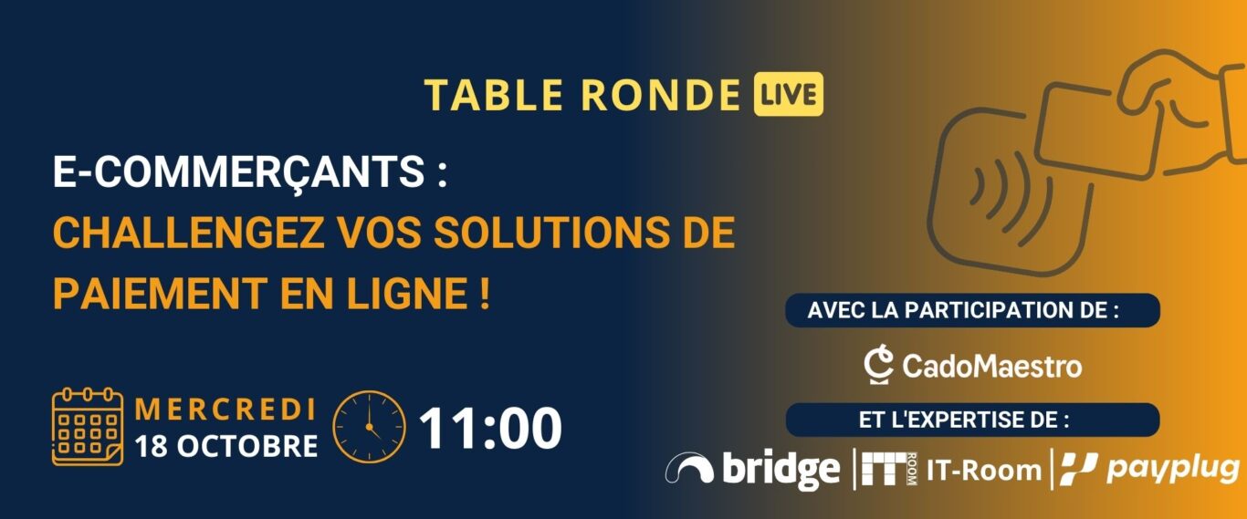 E-commerçants : Challengez vos solutions de paiement en ligne !